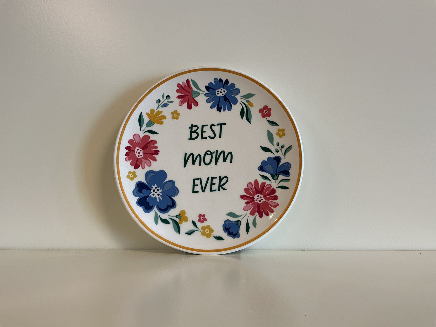Best Mom Ever Trinket Tray