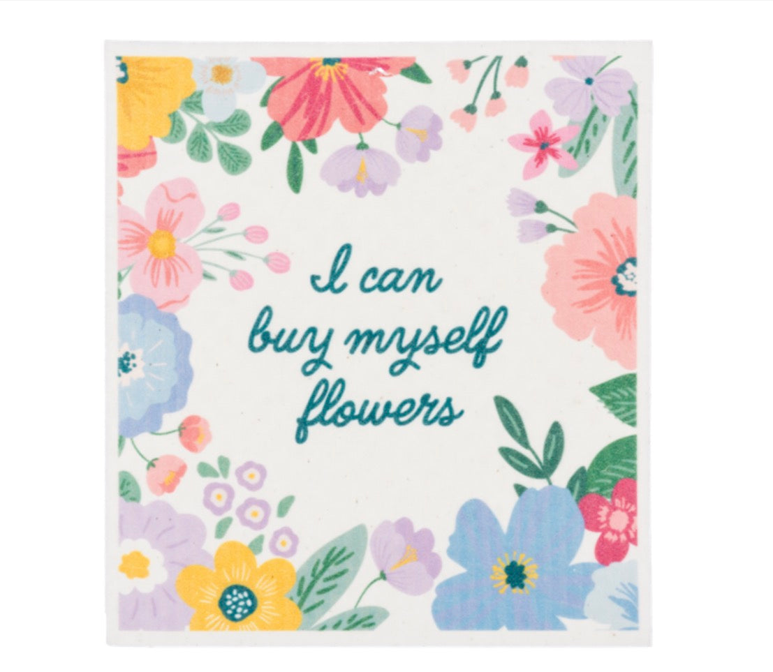 Reusable Floral Dish Cloth - I Can Buy My Own Flowers