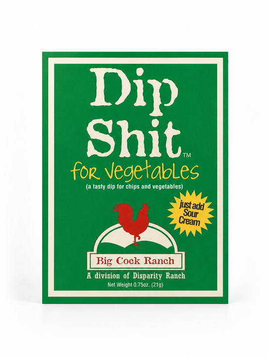 Dip Shit Seasoning