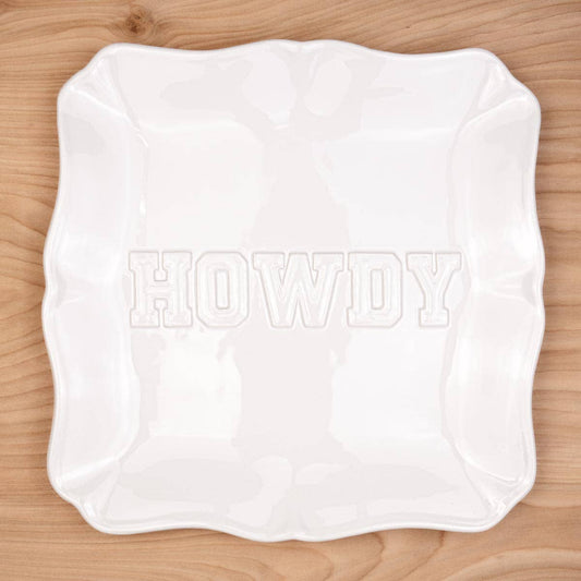 Howdy Embossed Square Platter   White   11.5x11.5